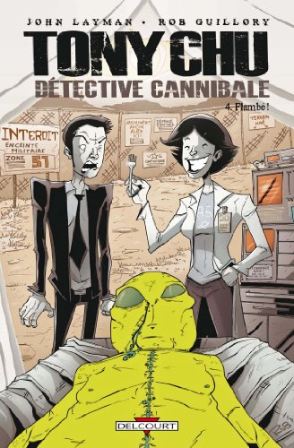jaquette livre Tony Chu Détective Cannibale Tome 4 - Flambé !