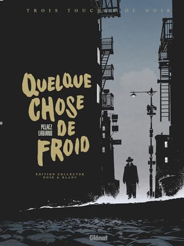 jaquette livre Trois Touches De Noir - Quelque Chose De Froid