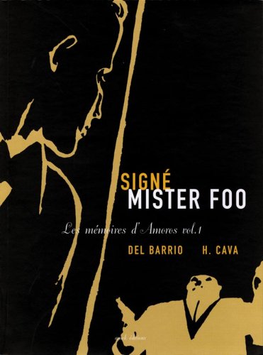 jaquette livre Les Memoires D'amoros Signe Mister Foo