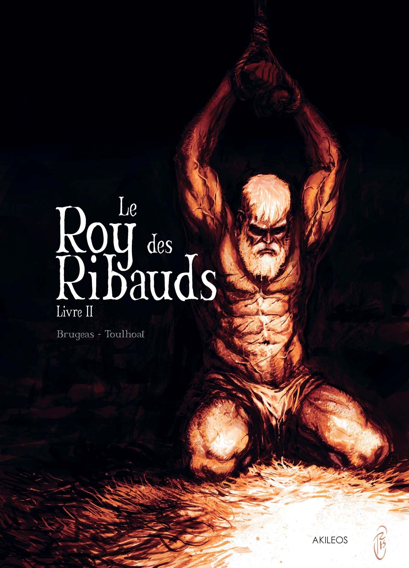 jaquette livre Le Roy des Ribauds T2