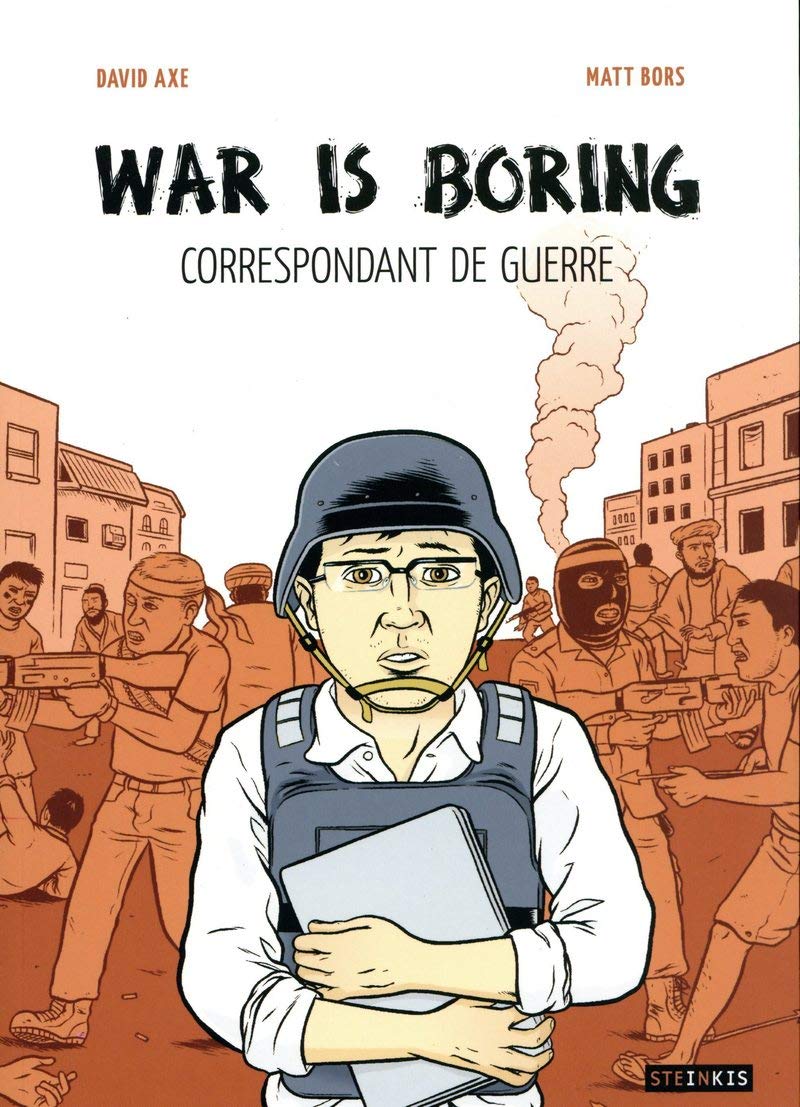 jaquette livre War is boring : Correspondondant de guerre