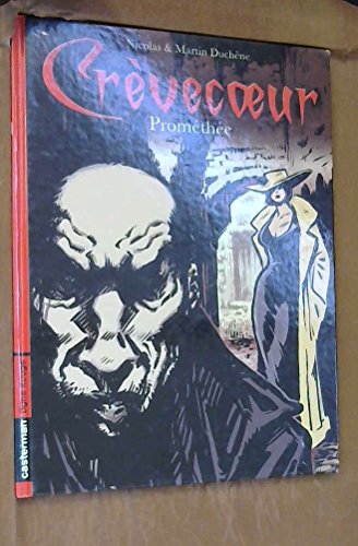 jaquette livre Crèvecoeur Tome 1 - Prométhée