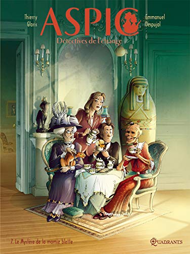 jaquette livre Aspic, Détectives De L'étrange Tome 7 - Le Mystère De La Momie Blette