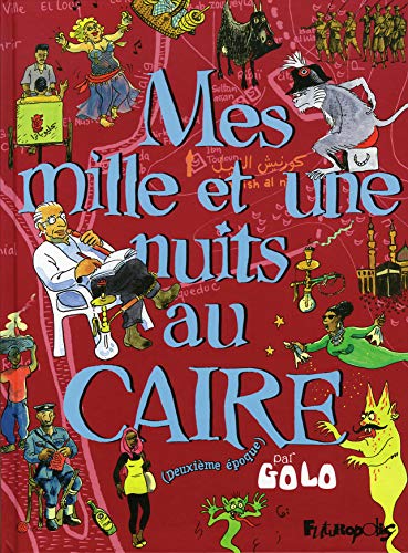 jaquette livre Mes Mille Et Une Nuits Au Caire - Deuxième Époque