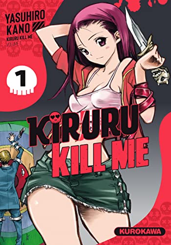 jaquette livre Kiruru Kill me - Tome 1
