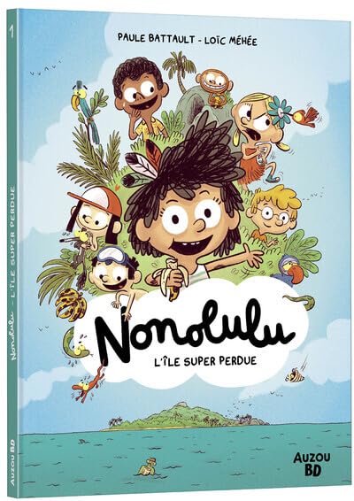 jaquette livre Nonolulu - Tome 1 : L'île Super Perdue