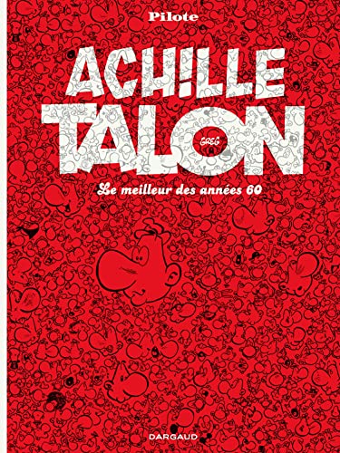 jaquette livre Achille Talon - Le Meilleur Des Années 60