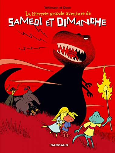 jaquette livre La Trrrrrès Grande Aventure De Samedi Et Dimanche