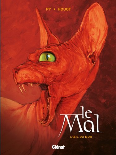 jaquette livre Le Mal Tome 1 - L'oeil Du Mur
