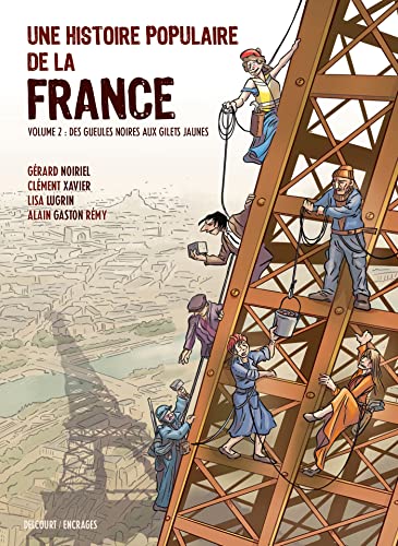 jaquette livre Une Histoire Populaire De La France Tome 2 - Des Gueules Noires Aux Gilets Jaunes