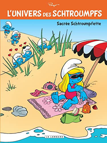jaquette livre L'univers Des Schtroumpfs Tome 3 - Sacrée Schtroumpfette !