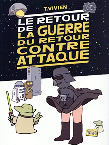 jaquette livre Le Retour De La Guerre Du Retour Contre Attaque