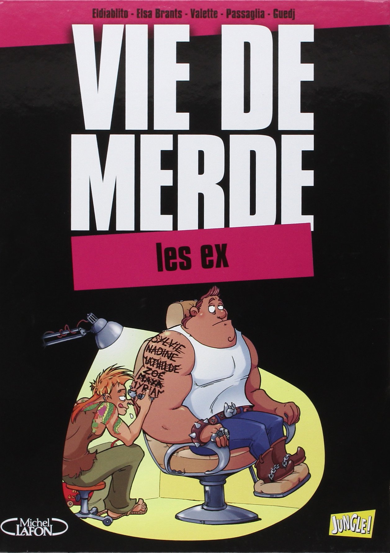 jaquette livre Vie de merde, Tome 9 : Les ex