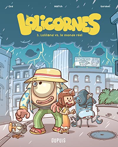 jaquette livre Lolicornes Tome 3 - Loliland Versus Le Monde Réel