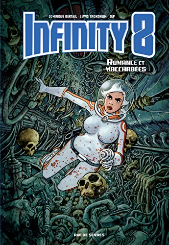 jaquette livre Infinity 8 Tome 1 - Romance Et Macchabées