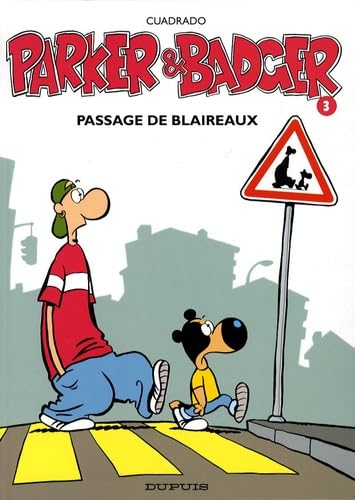 jaquette livre Parker Et Badger Tome 3 - Passage De Blaireaux