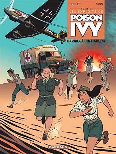 jaquette livre Les Exploits De Poison Ivy Tome 3 - Baraka À Bir Hakeim