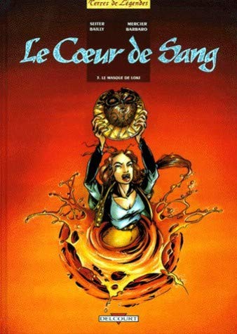 jaquette livre Le Coeur De Sang Tome 3 - Le Masque De Loki