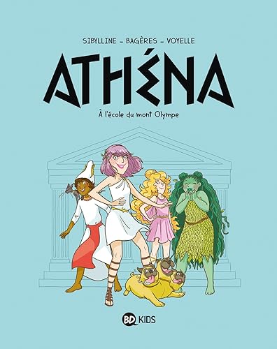 jaquette livre Athéna Tome 1 - A L'école Du Mont Olympe
