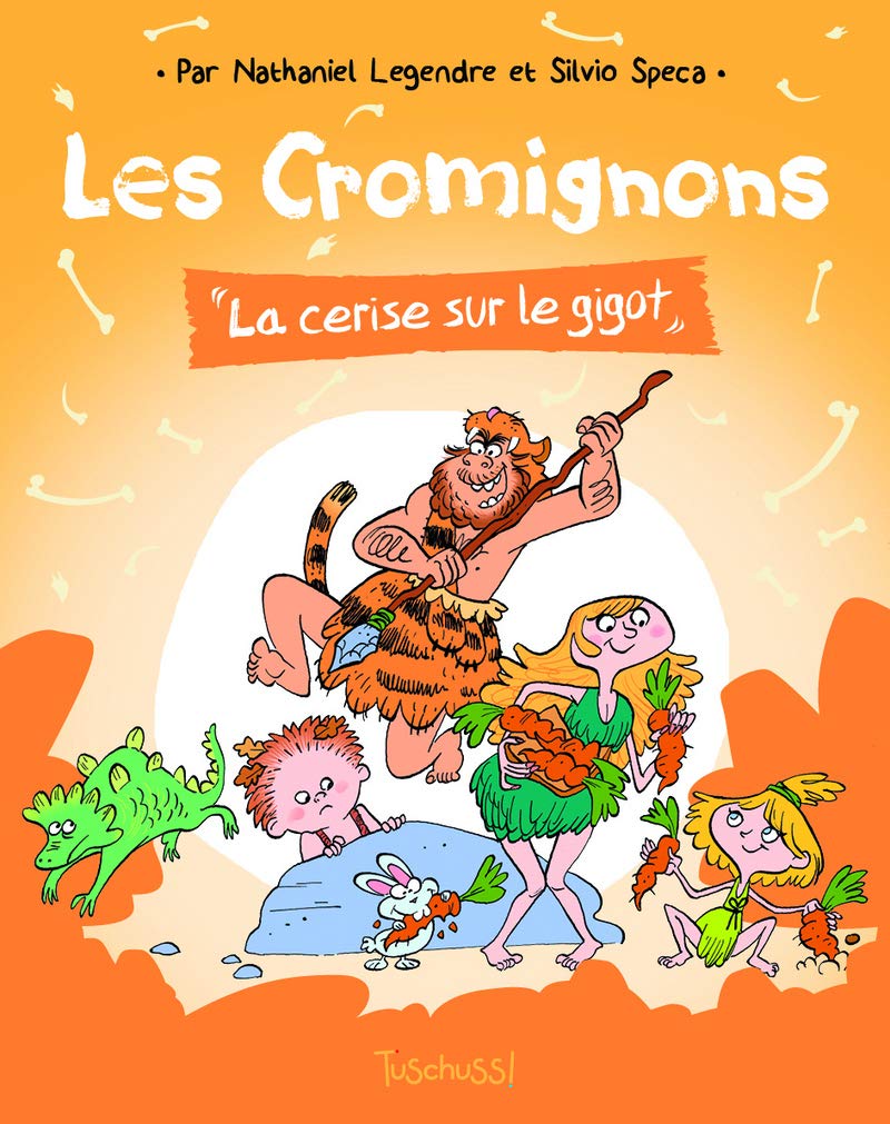jaquette livre Les Cromignons – La Cerise sur le gigot
