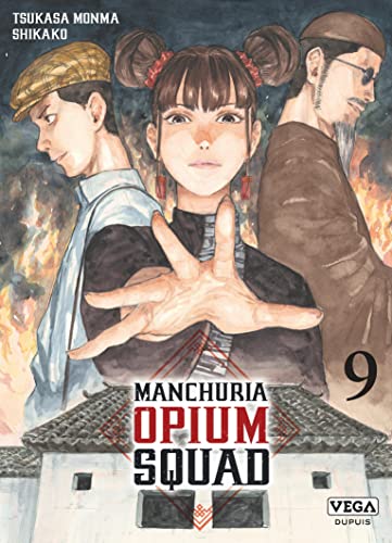 jaquette livre Manchuria Opium Squad - Tome 9