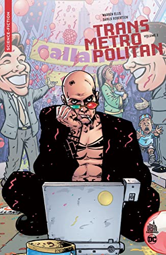 jaquette livre Transmetropolitan Tome 2