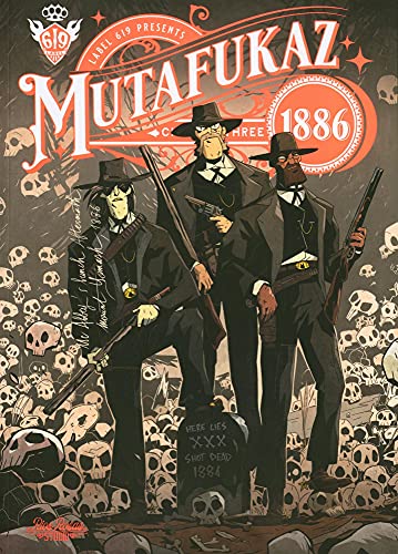 jaquette livre Mutafukaz 1886 Tome 3