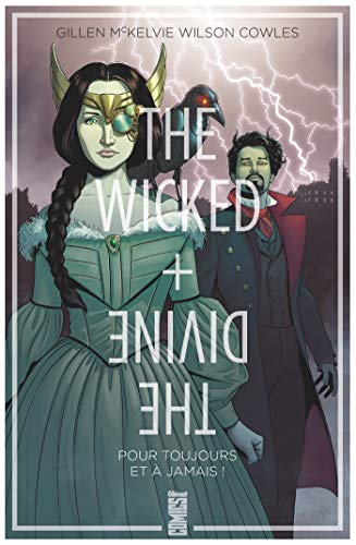 jaquette livre The Wicked + The Divine Tome 8 - Pour Toujours Et À Jamais !