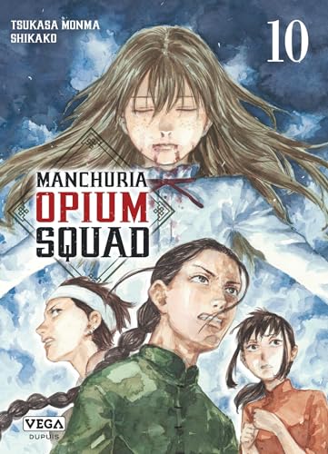 jaquette livre Manchuria Opium Squad - Tome 10