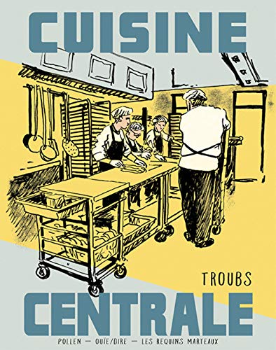 jaquette livre Cuisine Centrale