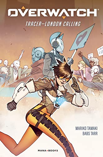 jaquette livre Overwatch - Tracer - London Calling