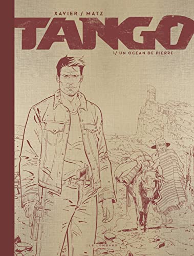 jaquette livre Tango Tome 1 - Un Océan De Pierre