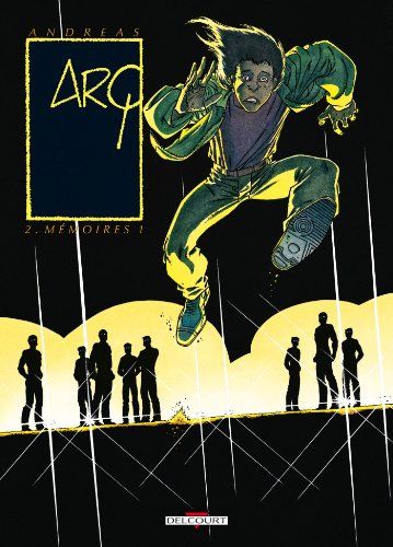 jaquette livre Arq Tome 2 - Mémoires 1