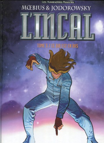 jaquette livre L'incal Tome 3 - Ce Qui Est En Bas
