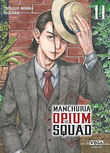 jaquette livre Manchuria Opium Squad - Tome 11