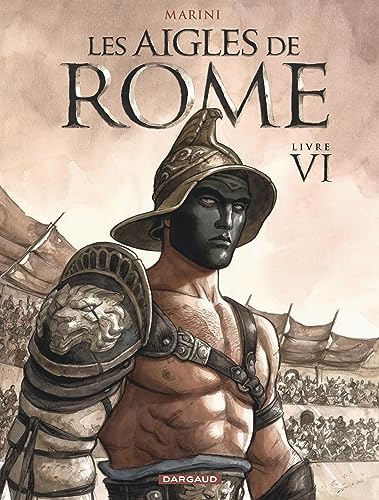 jaquette livre Les Aigles De Rome Tome 6