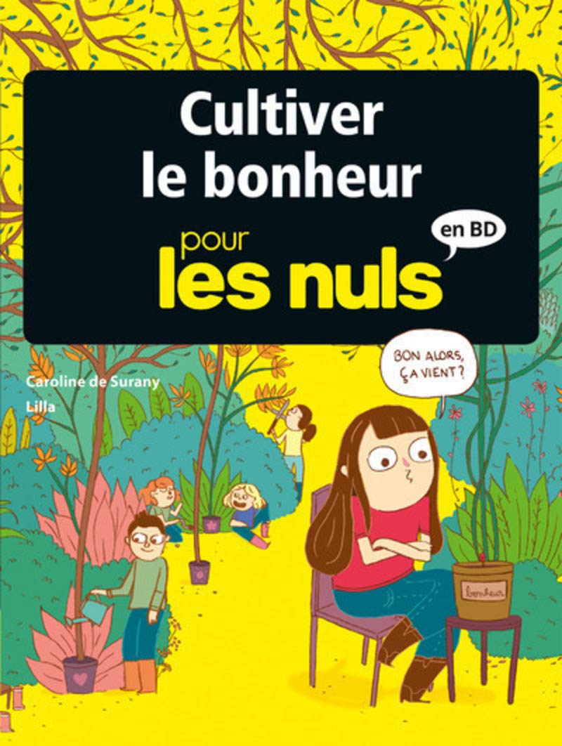 jaquette livre Cultiver le bonheur pour les Nuls en BD