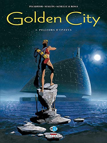 jaquette livre Golden City Tome 1 - Pilleurs D'épaves