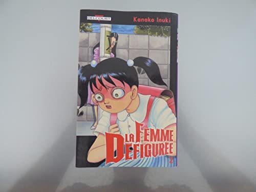 jaquette livre La femme défigurée - Tome 2