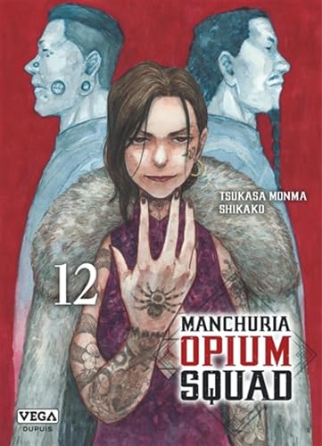 jaquette livre Manchuria Opium Squad - Tome 12