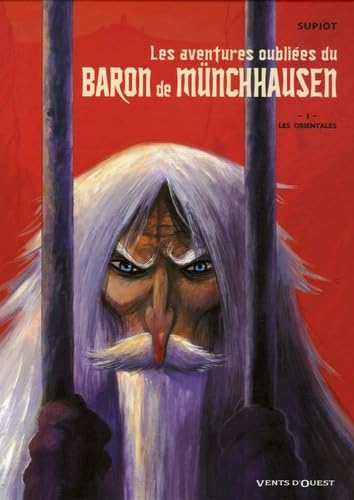 jaquette livre Les Aventures Oubliées Du Baron De Münchausen Tome 1 - Les Orientales