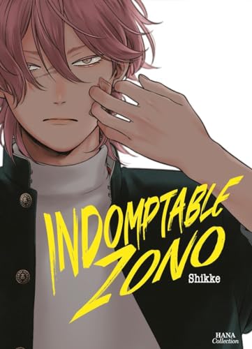 jaquette livre Indomptable Zono