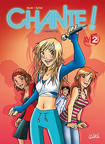 jaquette livre Chante ! Tome 1 - Premiers Pas