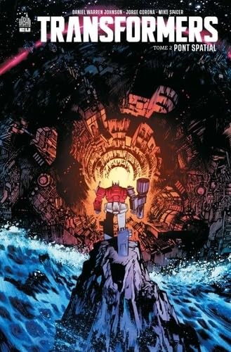 jaquette livre Transformers Tome 2 - Pont Spatial