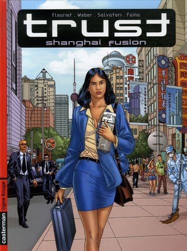 jaquette livre Trust Tome 1 - Shanghai Fusion