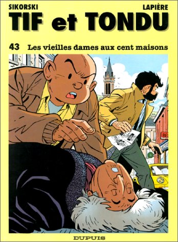 jaquette livre Tif Et Tondu Tome 43 - Les Vieilles Dames Aux Cents Maisons