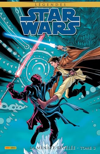 jaquette livre Star Wars Légendes - La Menace Révélée Tome 3
