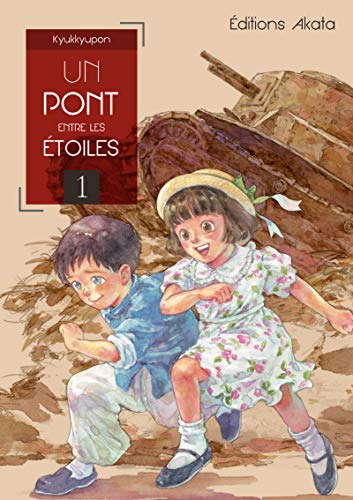 jaquette livre Pont entre les étoiles (un) - Tome 1