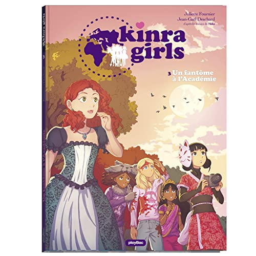 jaquette livre Kinra Girls Tome 3 - Un Fantôme À L'académie