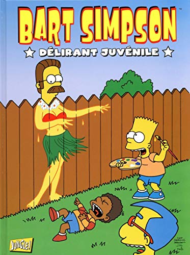 jaquette livre Bart Simpson Tome 5 - Délirant Juvénile